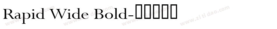 Rapid Wide Bold字体转换